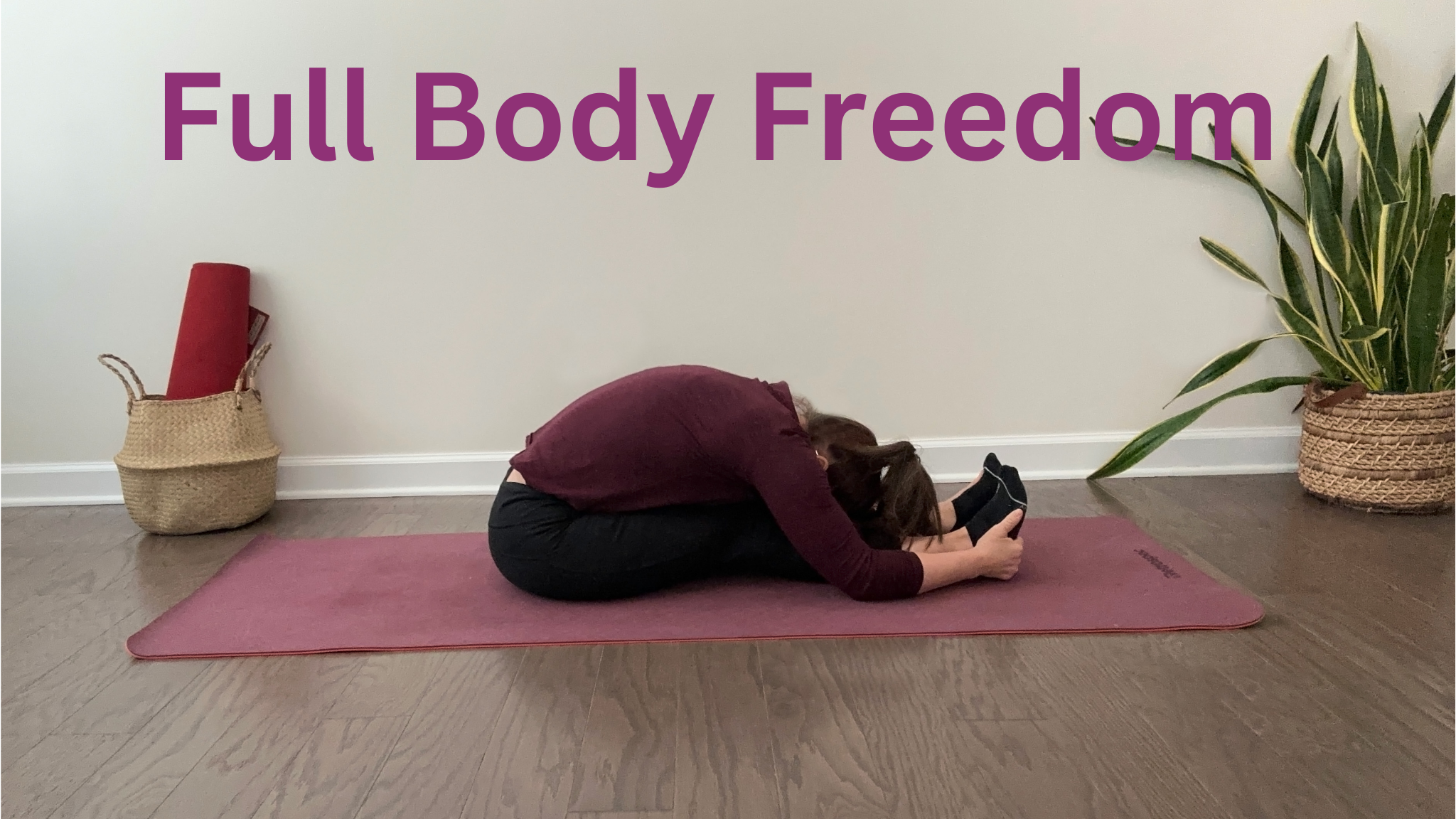 Full Body Freedom in 7 Weeks