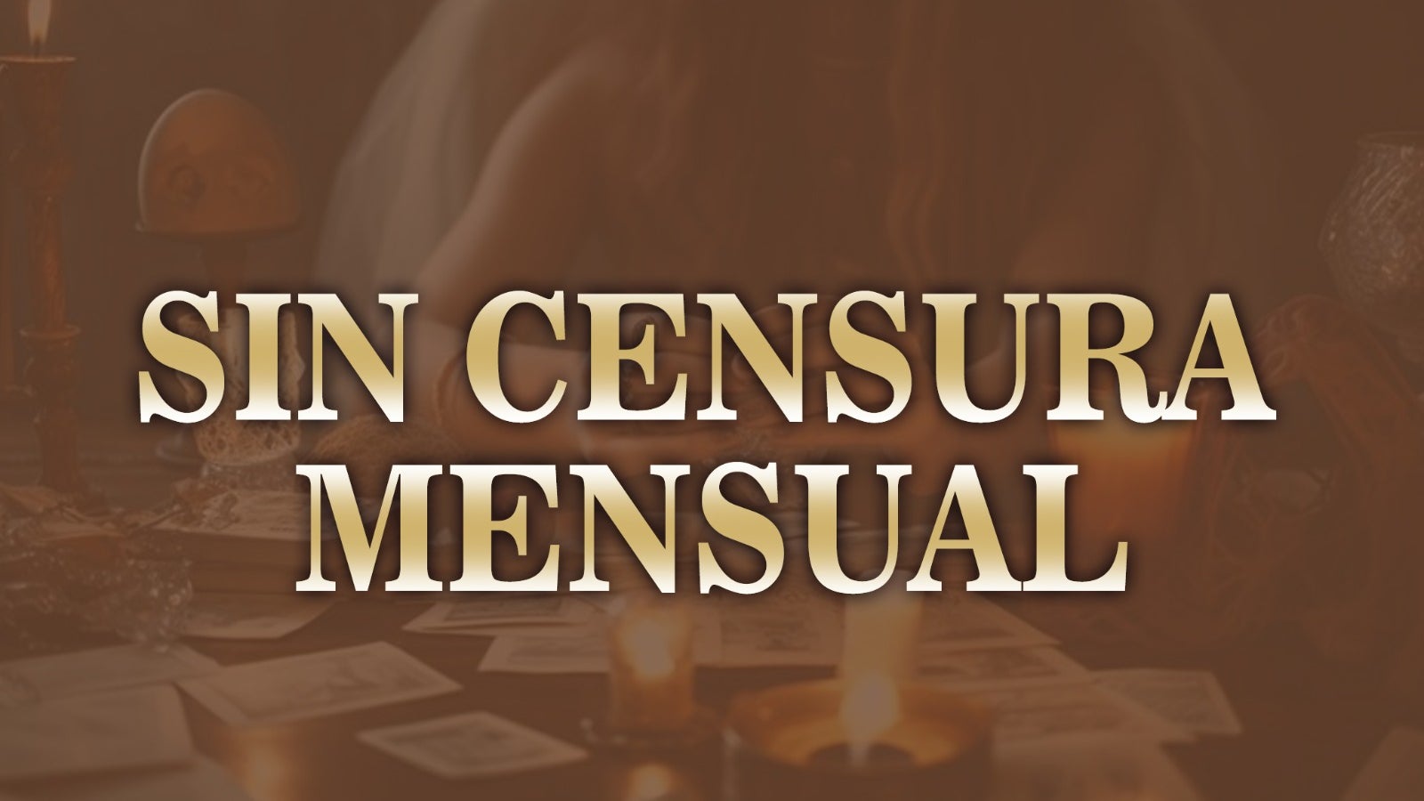 SIN CENSURA (Mensual)