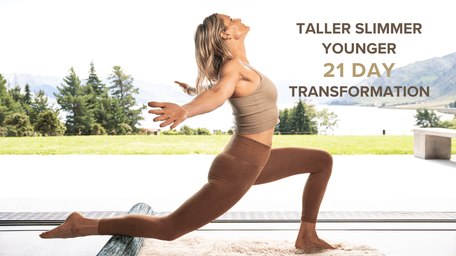 Taller Slimmer Younger 21 Day Transformation