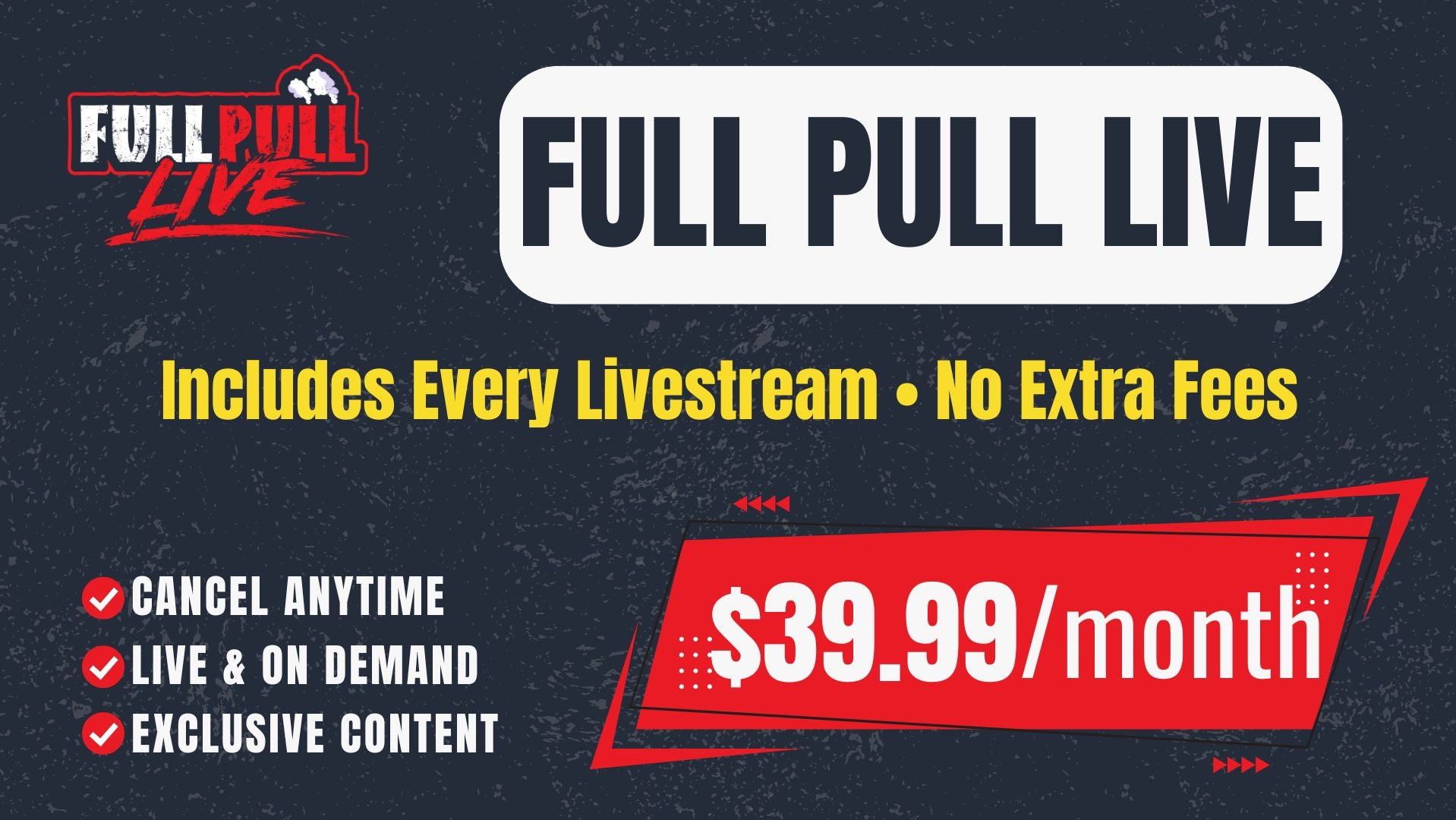 Full Pull Live Subscription