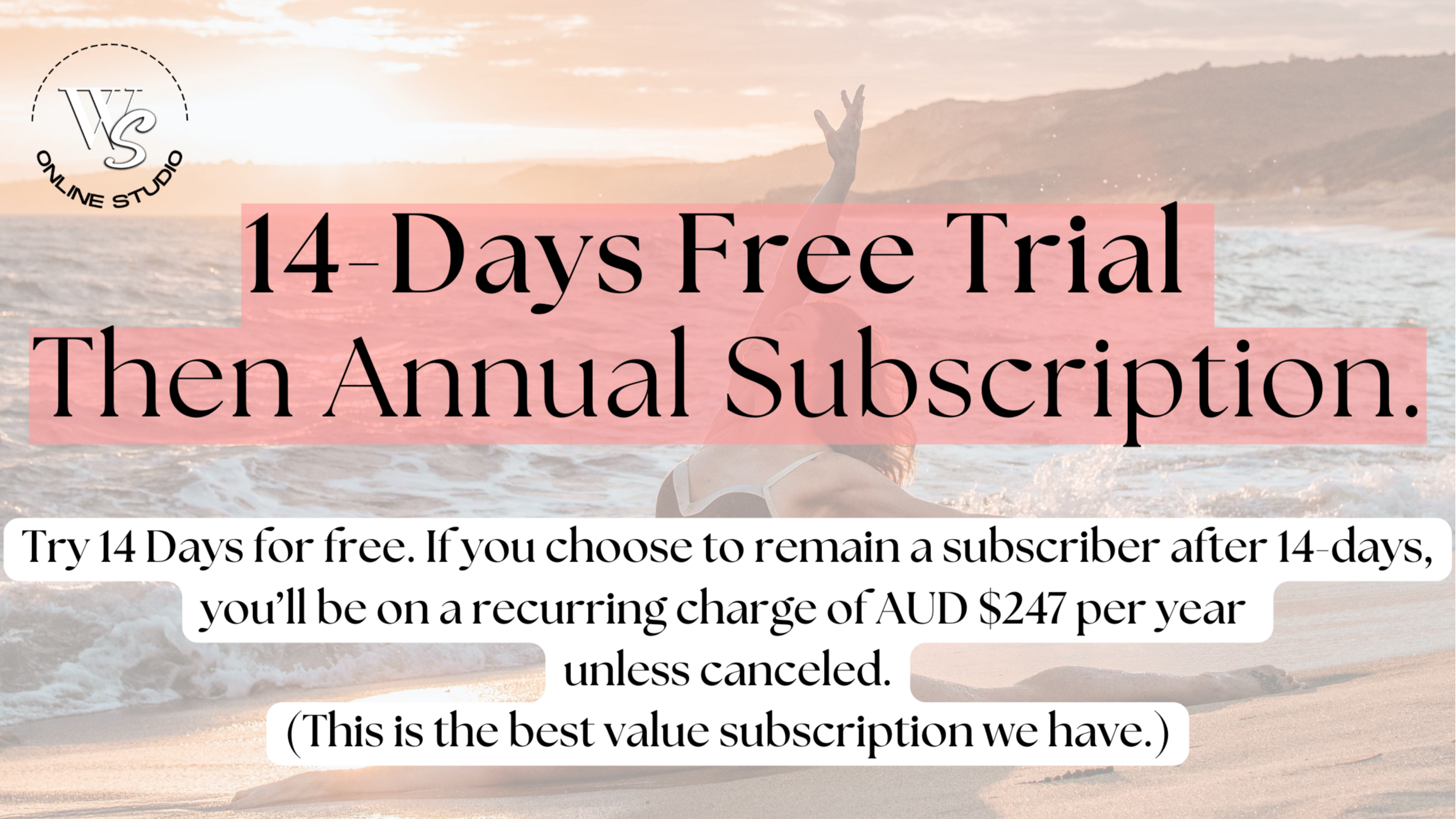 14-Days Free Trial, then Annual Subscription