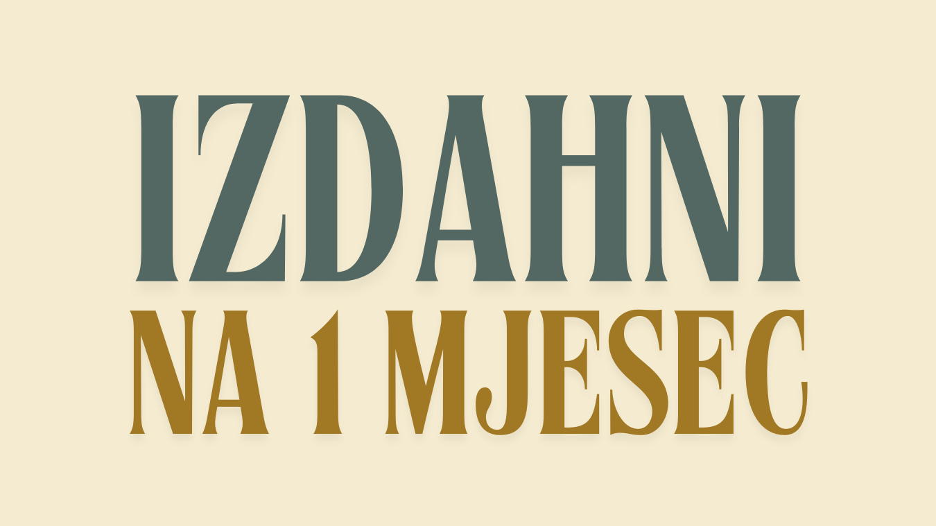 Članstvo na 1 mjesec