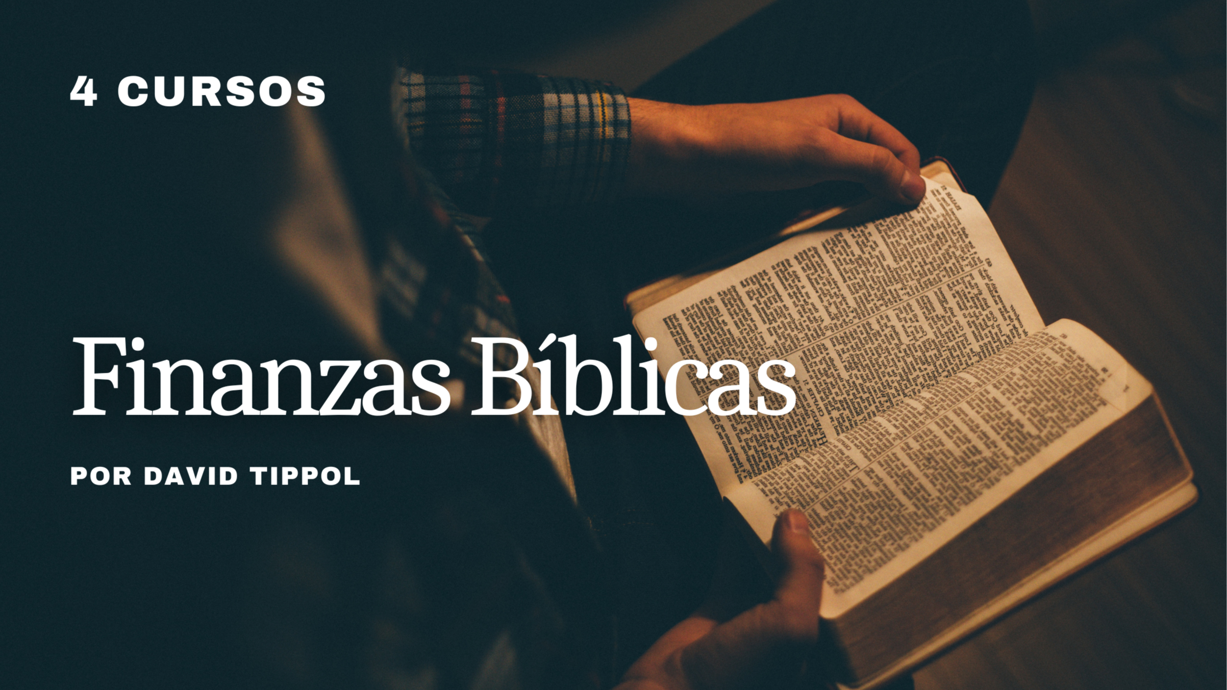 Finanzas Bíblicas (4 cursos)