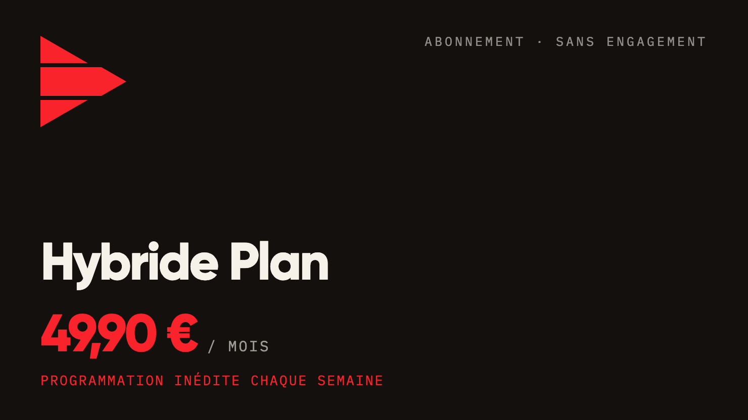 HYBRIDE Plan | 1 mois