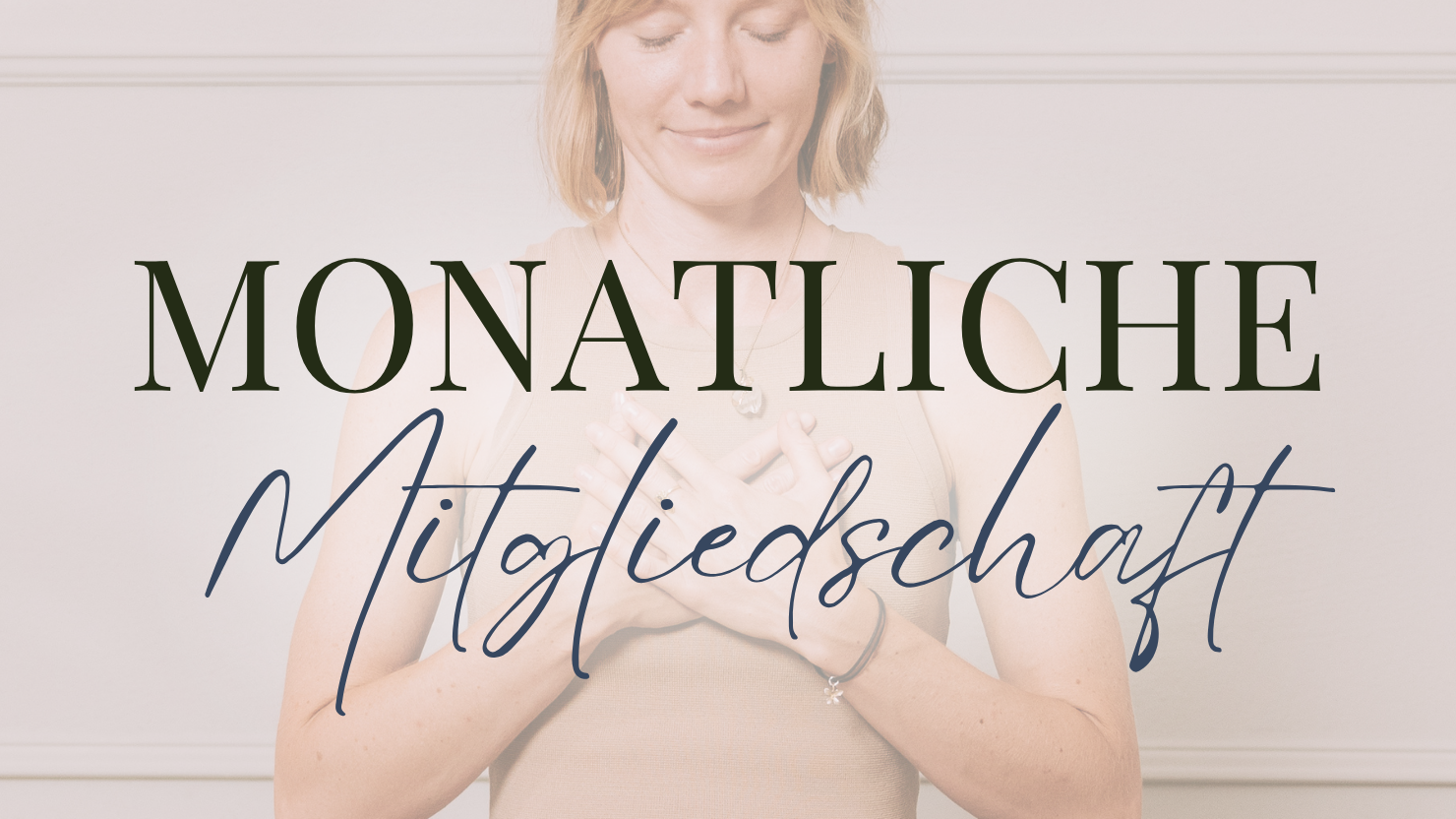 Monats-Mitgliedschaft