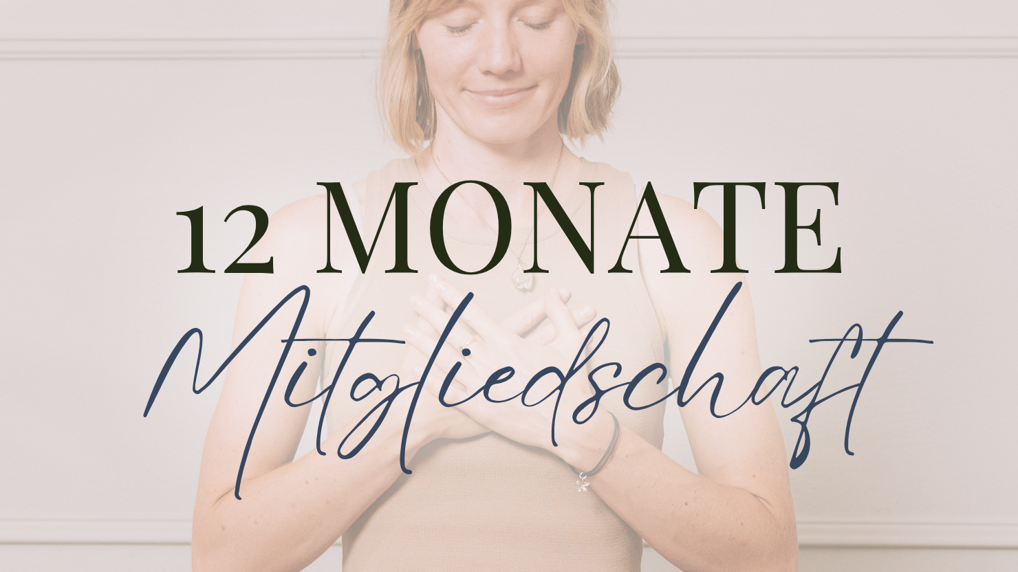 12 Monate Mitgliedschaft