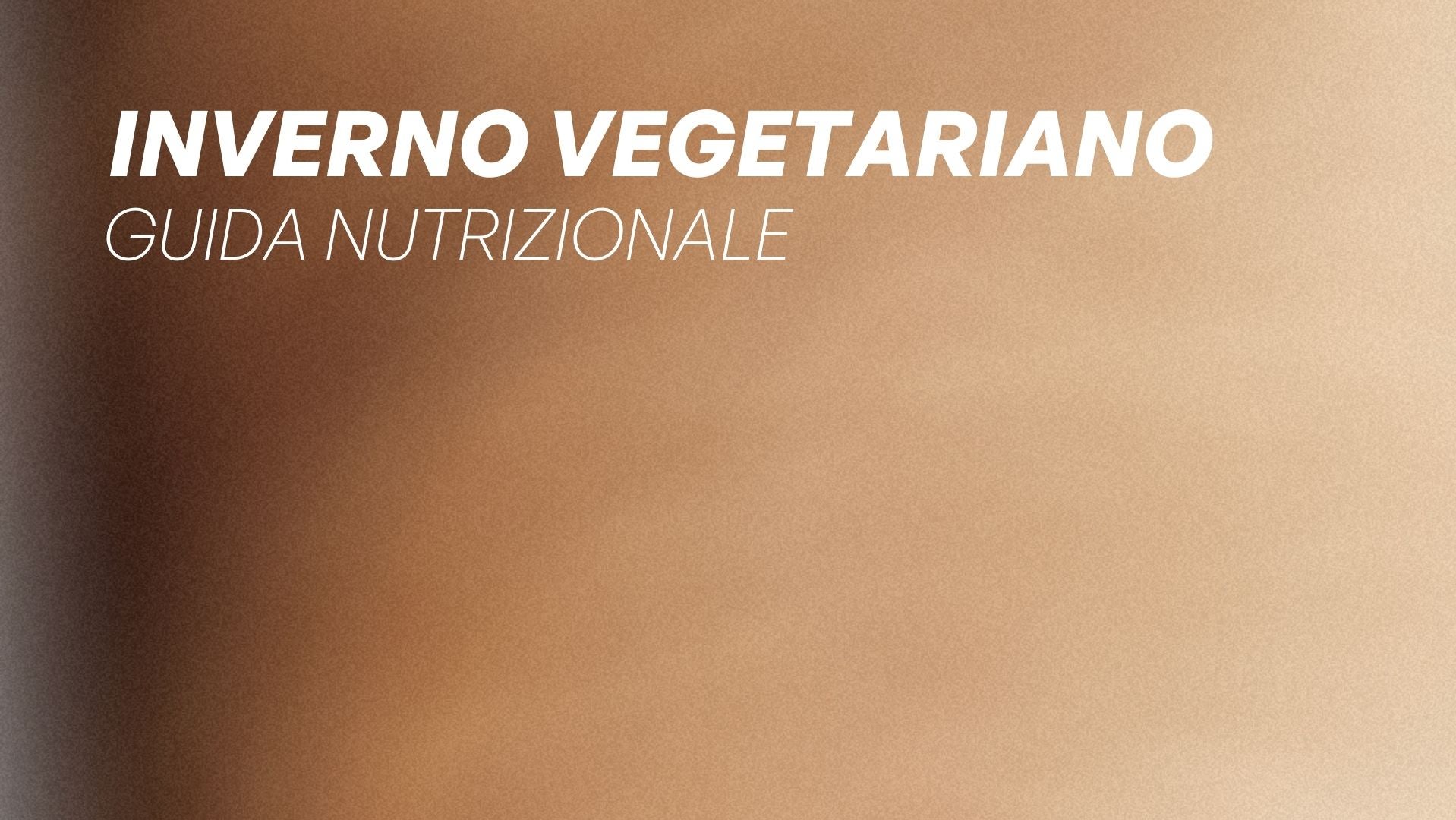 Nutrition - Inverno Vegetariano