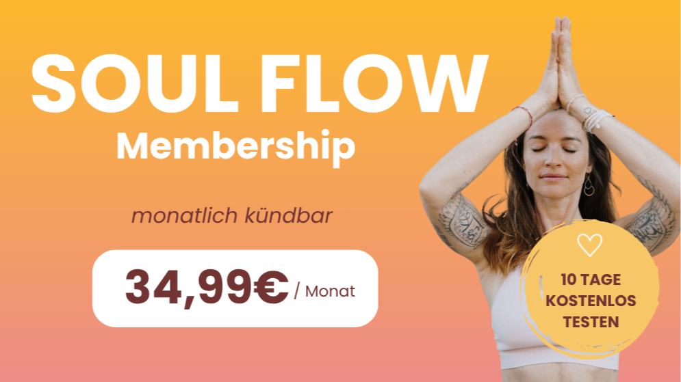 SOUL FLOW MEMBERSHIP (monatlich)
