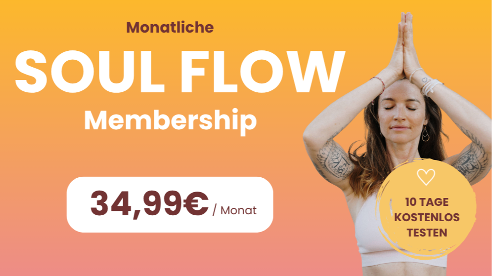 SOUL FLOW MEMBERSHIP (monatlich)