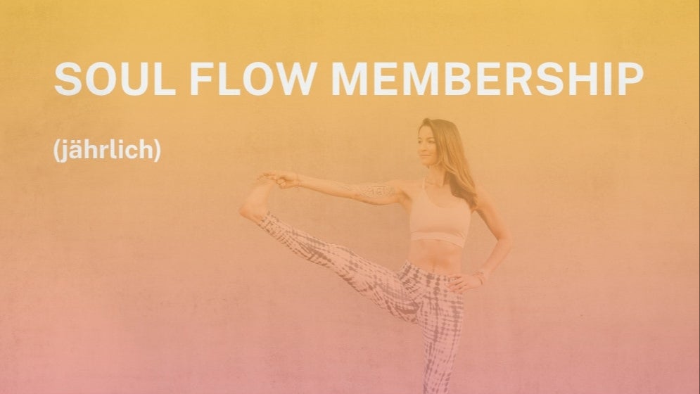 SOUL FLOW MEMBERSHIP (jährlich)