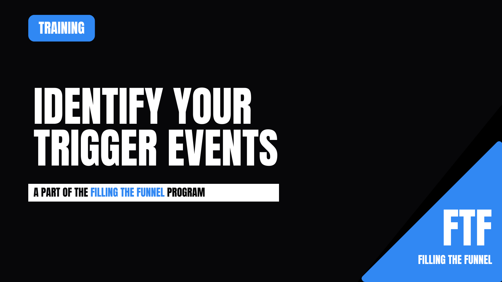 Collection - Identify Your Trigger Events