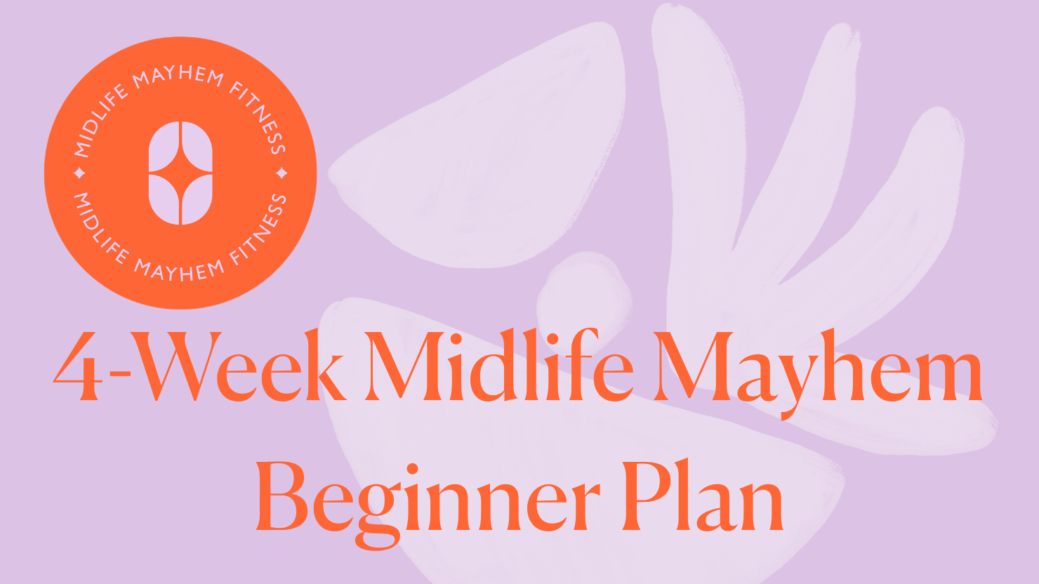 4-Week Midlife Beginner Plan