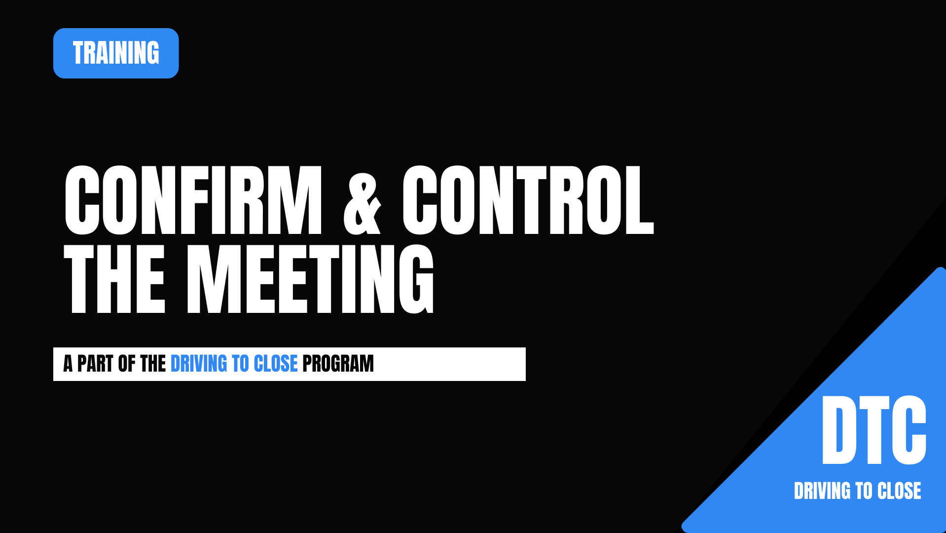 Collection - Confirm & Control the Meeting