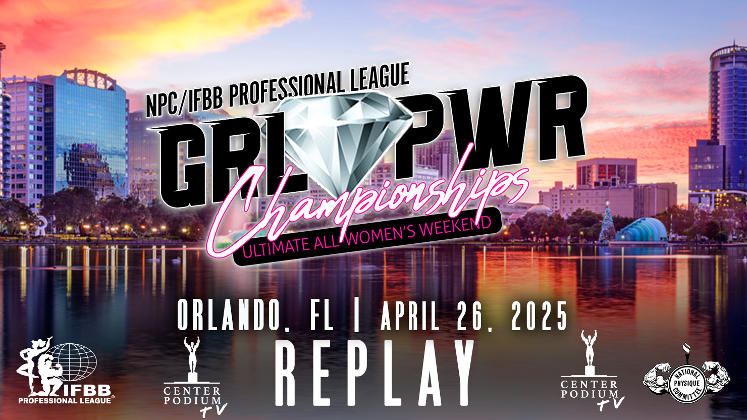 2025 IFBB Pro NPC GRL PWR Championships 
