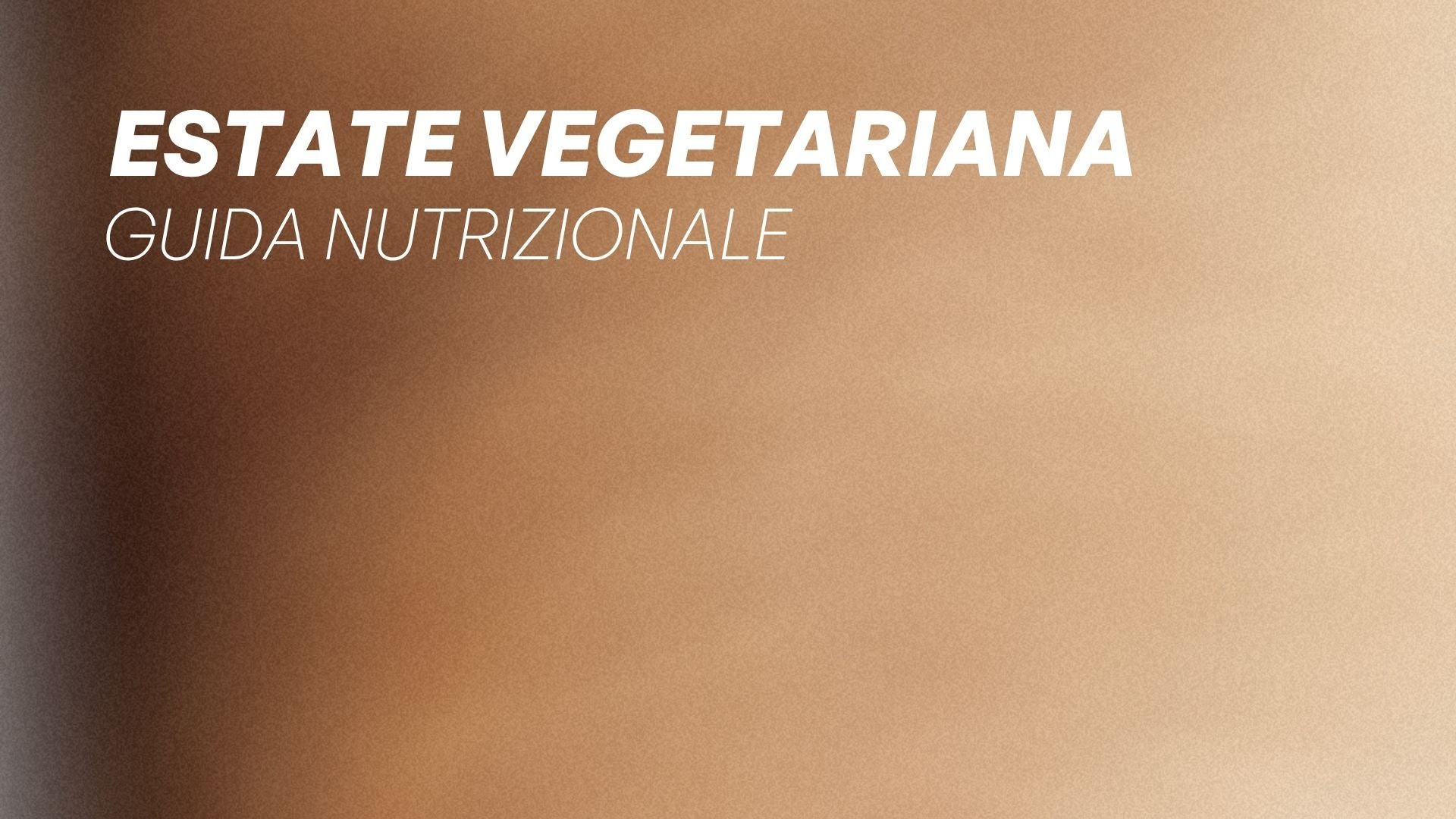 Nutrition - Estate Vegetariano