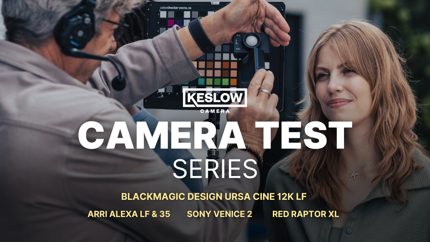 Keslow Camera | Camera Test Series