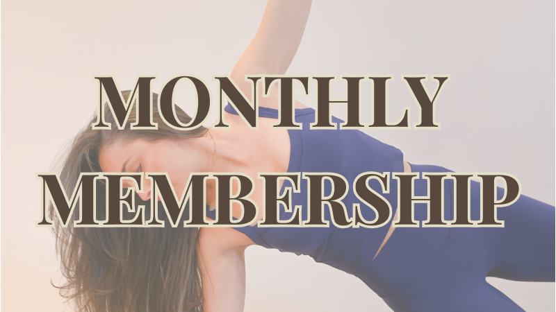 Monthly Membership