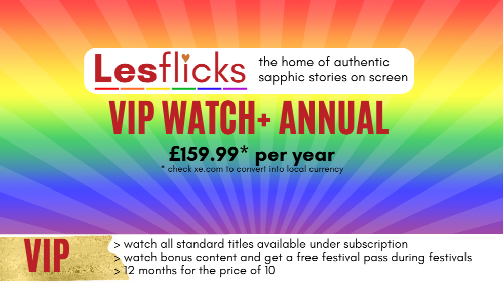 Lesflicks VIP WATCH+ DONATE annual subscription
