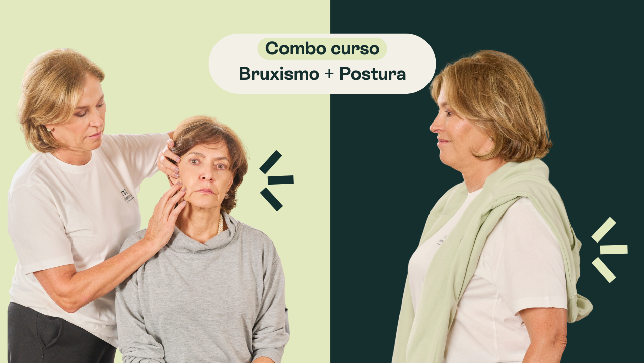 COMBO: Bruxismo + Postura