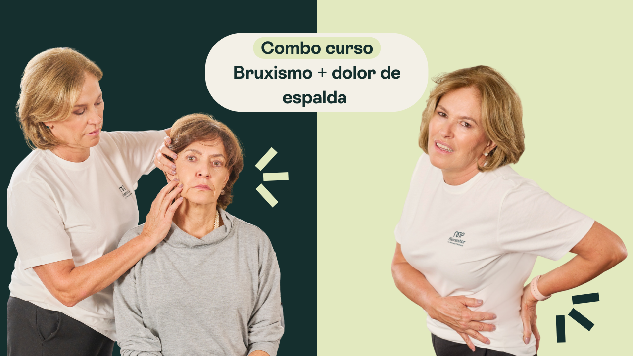 COMBO: Bruxismo + Dolor de Espalda