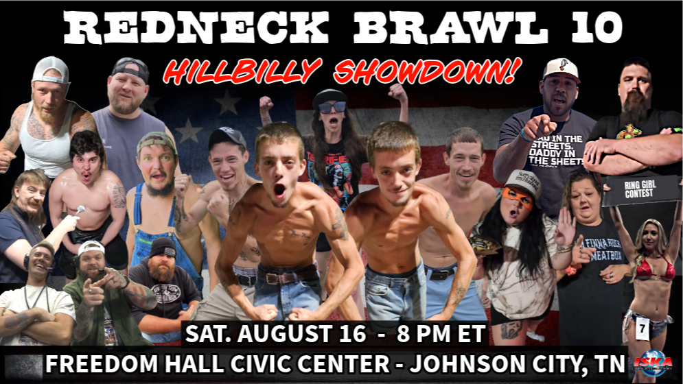 Redneck Brawl 10 - Johnson City, TN