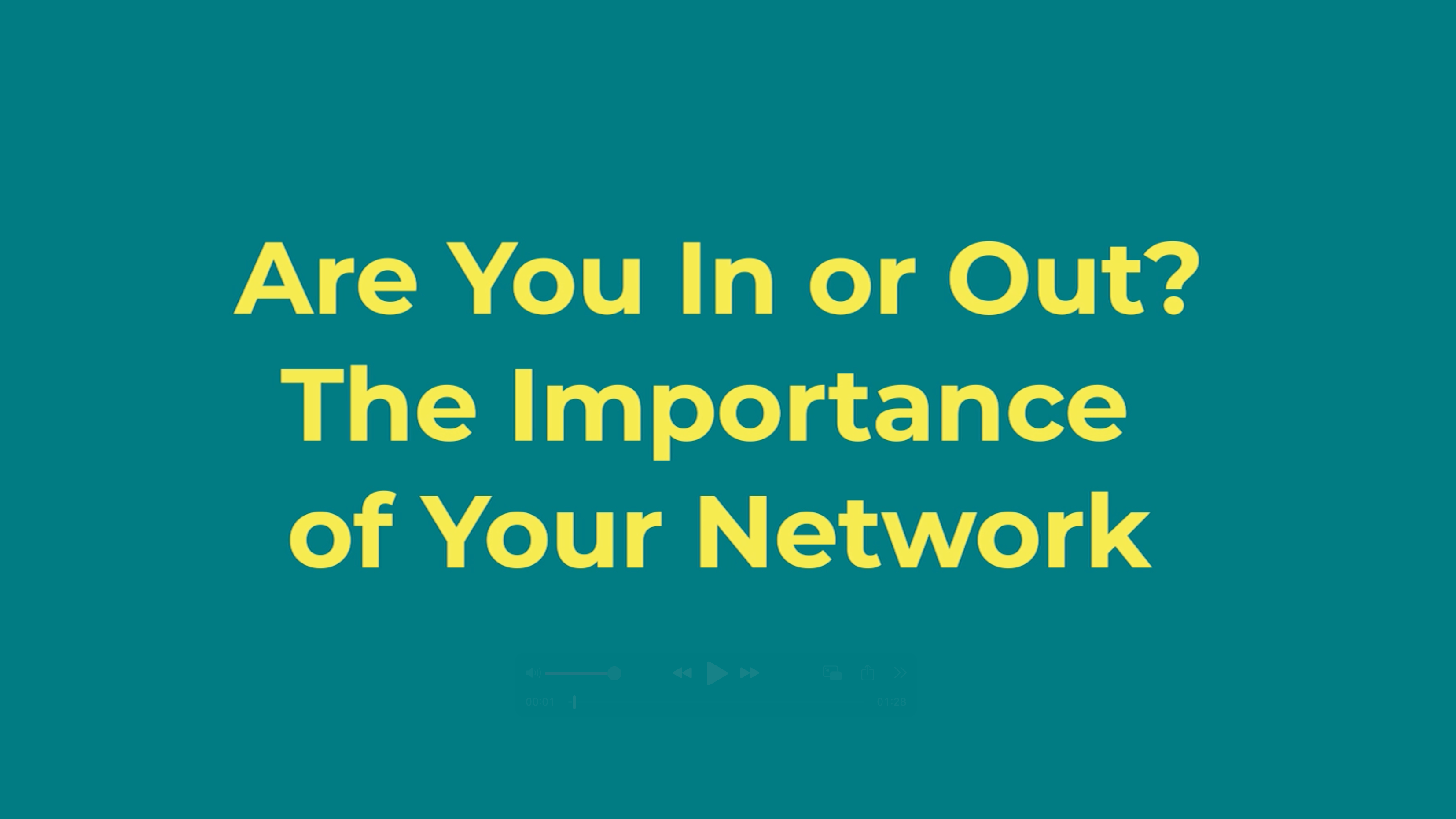 Are You In or Out? The Importance of Your Network