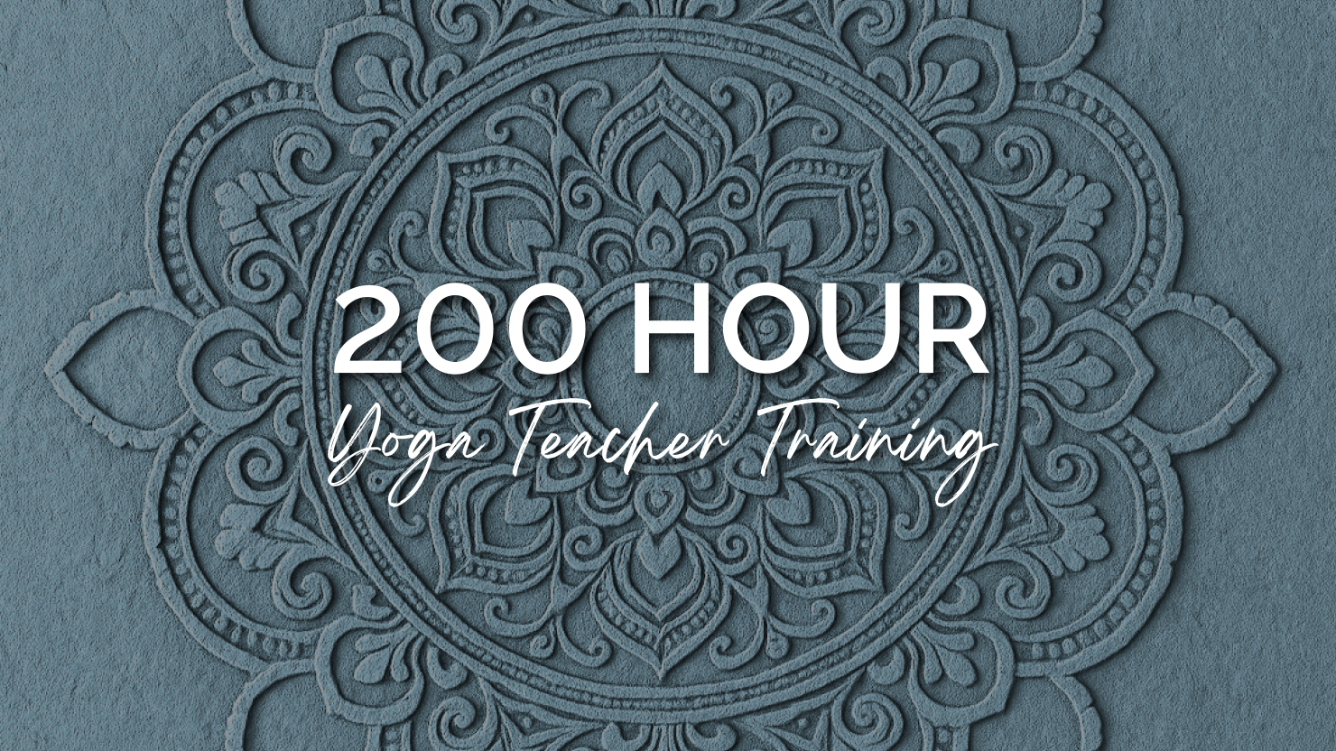 200 Hour Yoga Teacher Training (Level 1)