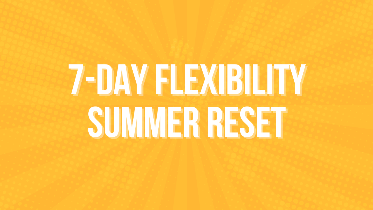 ☀️ 7-Day Summer Stretch Series with Sean Vigue