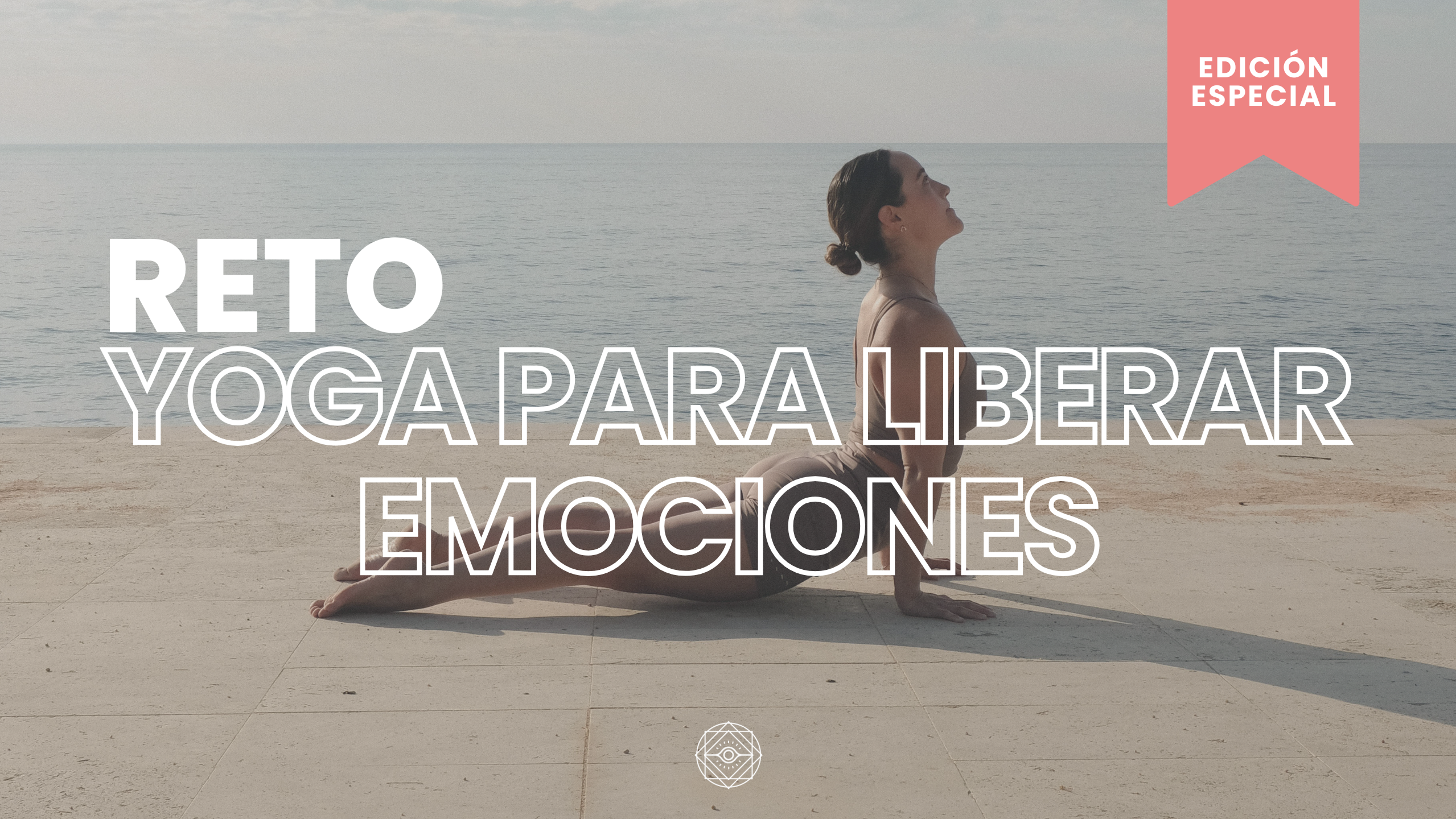 Reto Yoga Para Liberar Emociones
