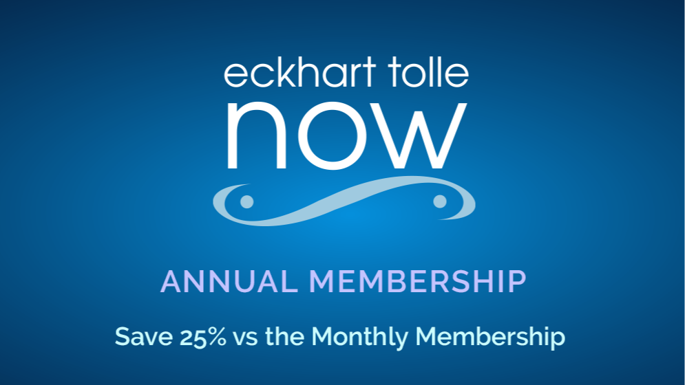 Eckhart Tolle Now Annual Membership Plan