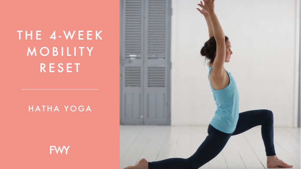 The 4-Week Mobility Reset