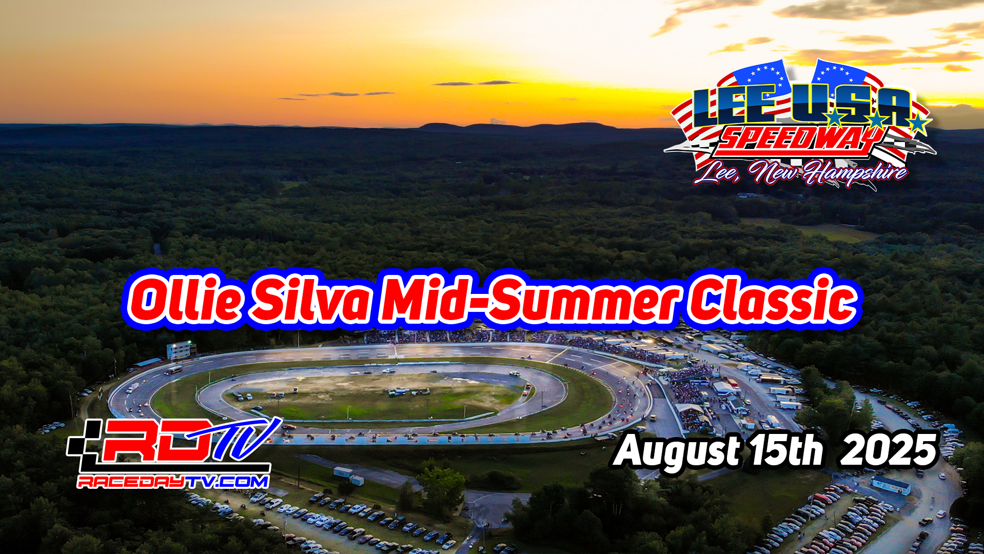 8/15/2025 - Lee USA Speedway