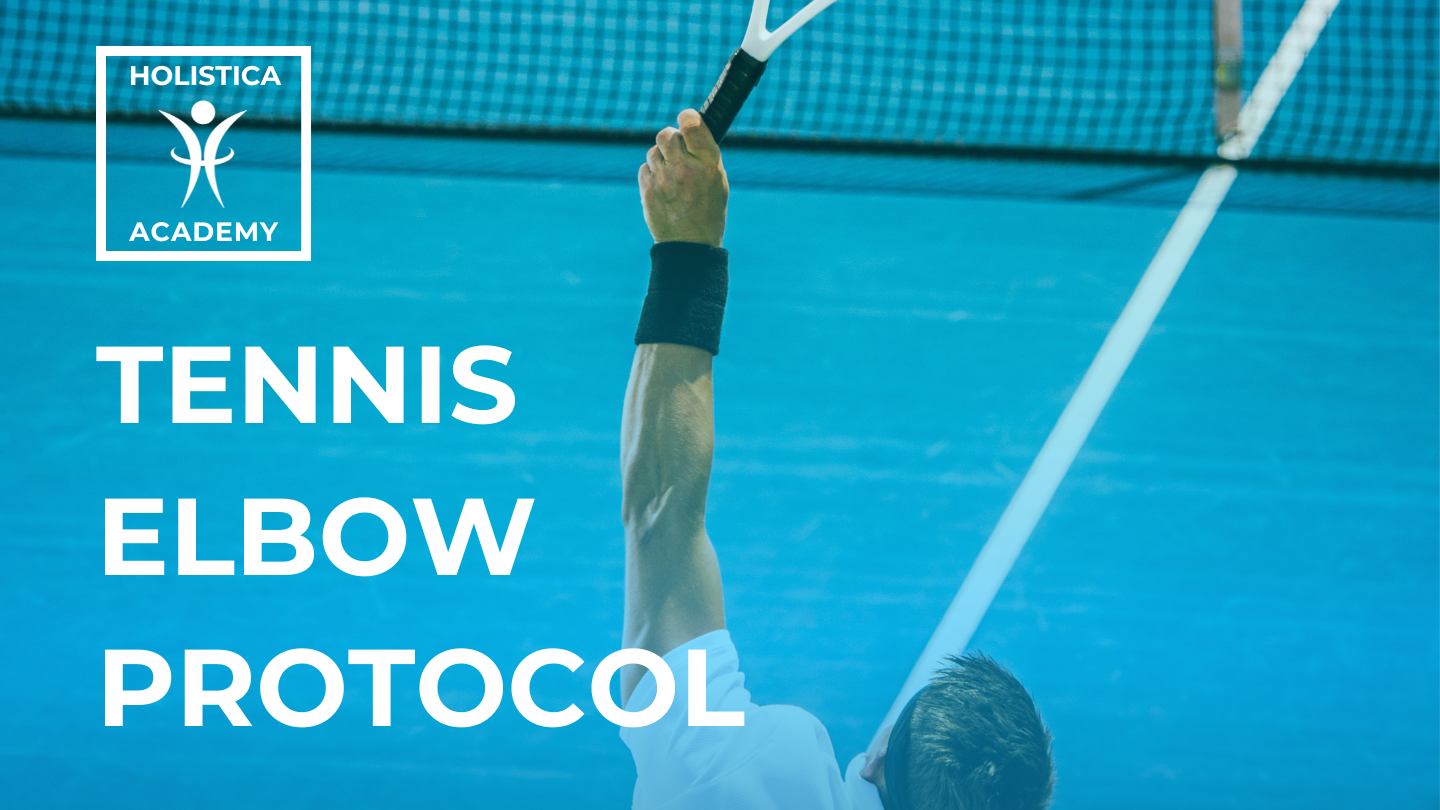 Tennis Elbow Protocol