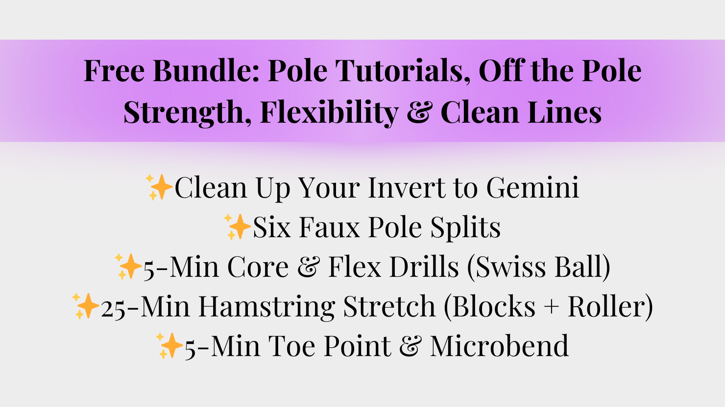 Free Pole Training Bundle (Pole + Flexibility + Strength)