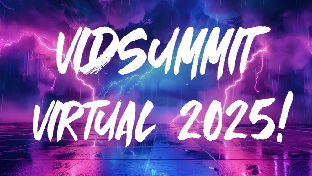 VidSummit Virtual 2025