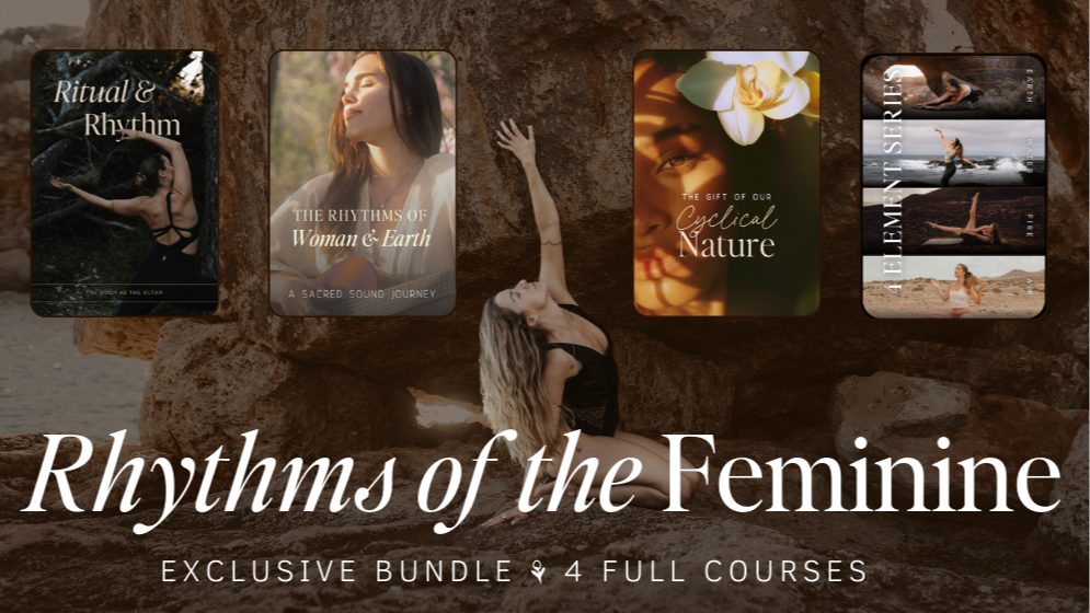 The ‘Rhythms of the Feminine’ Bundle