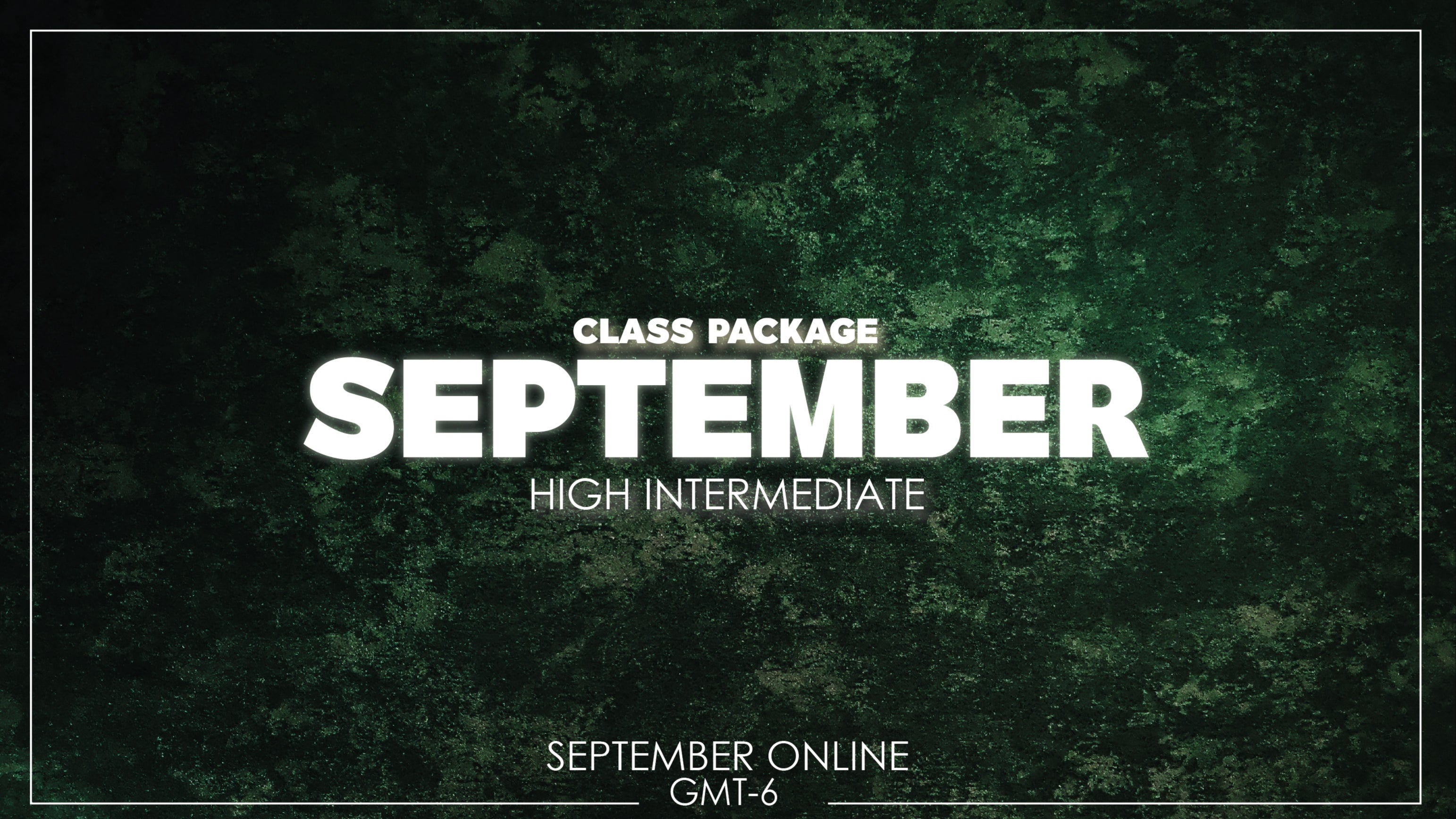 Advanced September class package 2025