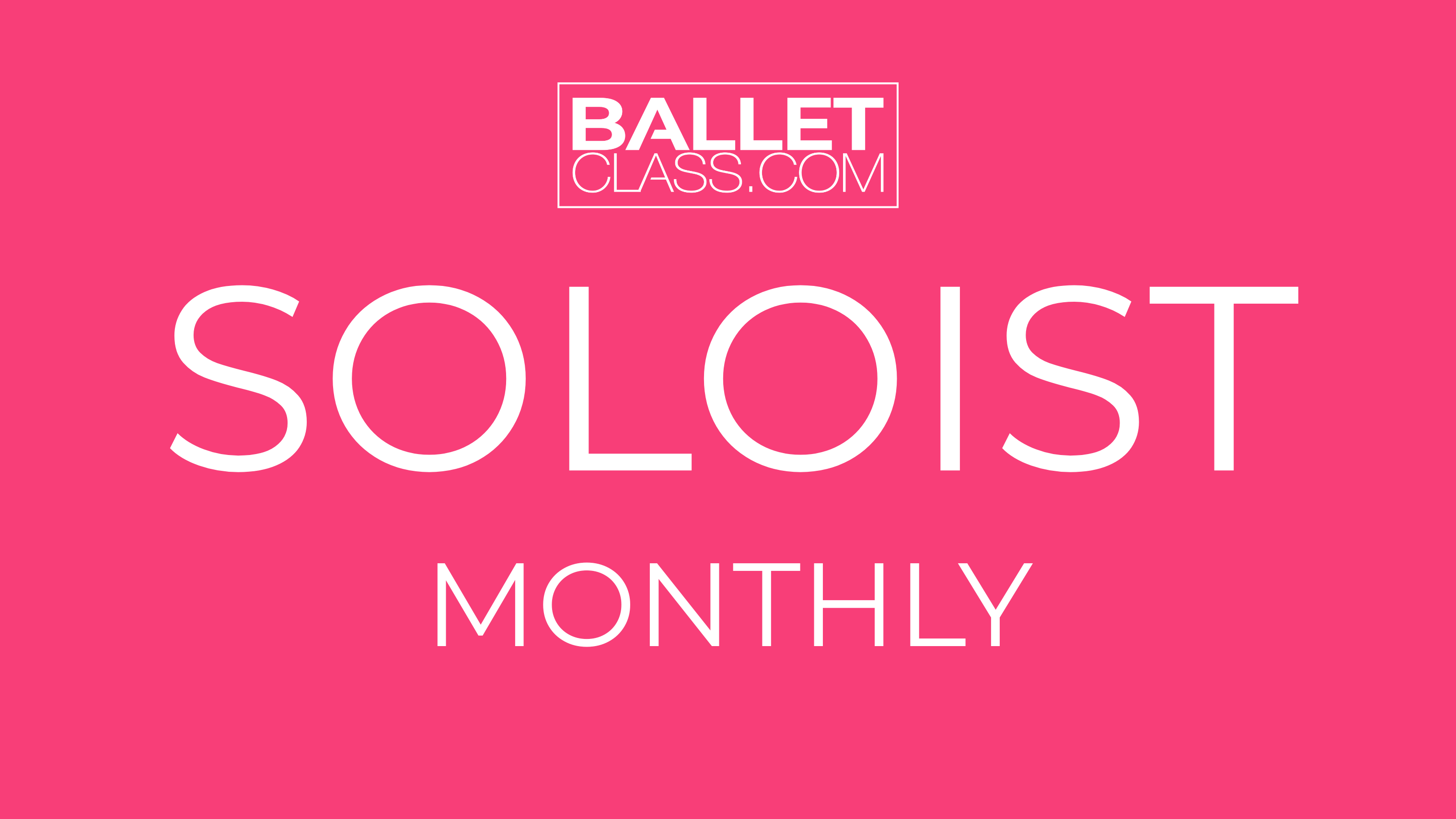 Soloist Monthly