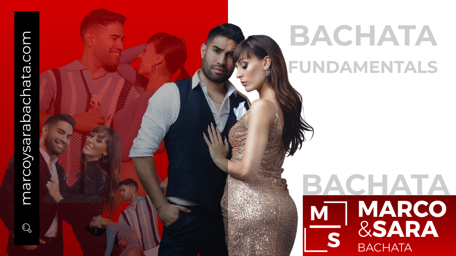 Marco& Sara Bachata Fundamentals - 9 Lessons to Dance with Confidence