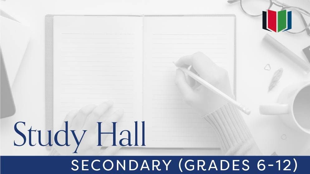 Study Hall: Secondary