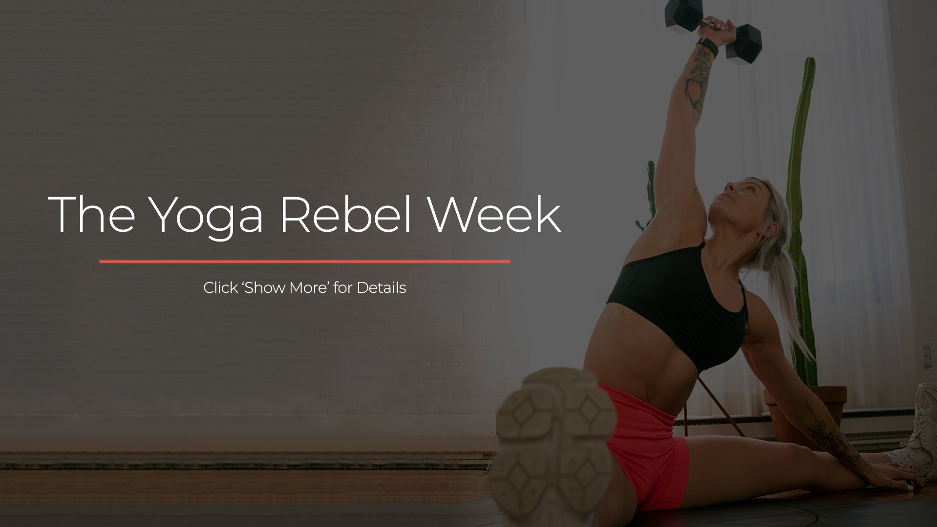 The Yoga Rebel Week
