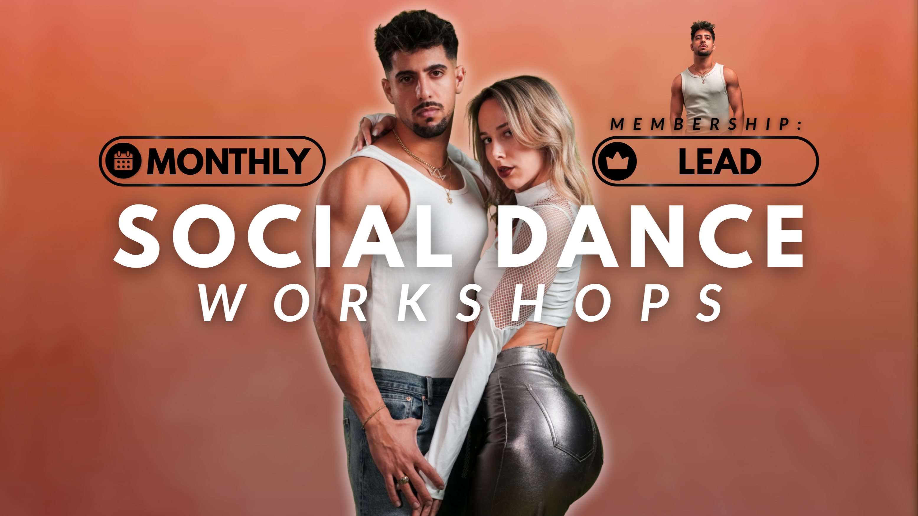 Social Dance Workshops (Lead)