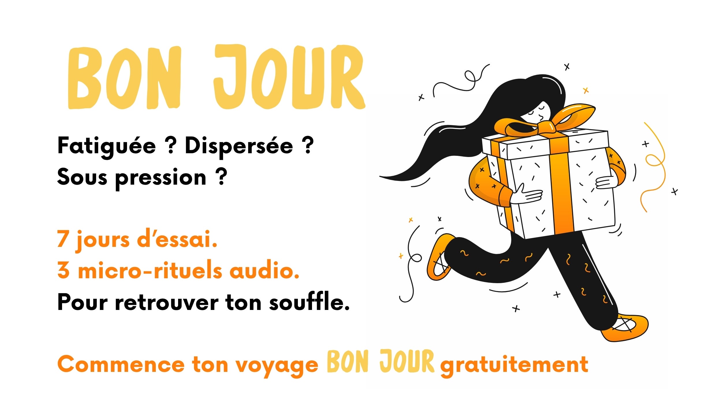 Commence ton voyage Bon Jour GRATUITEMENT