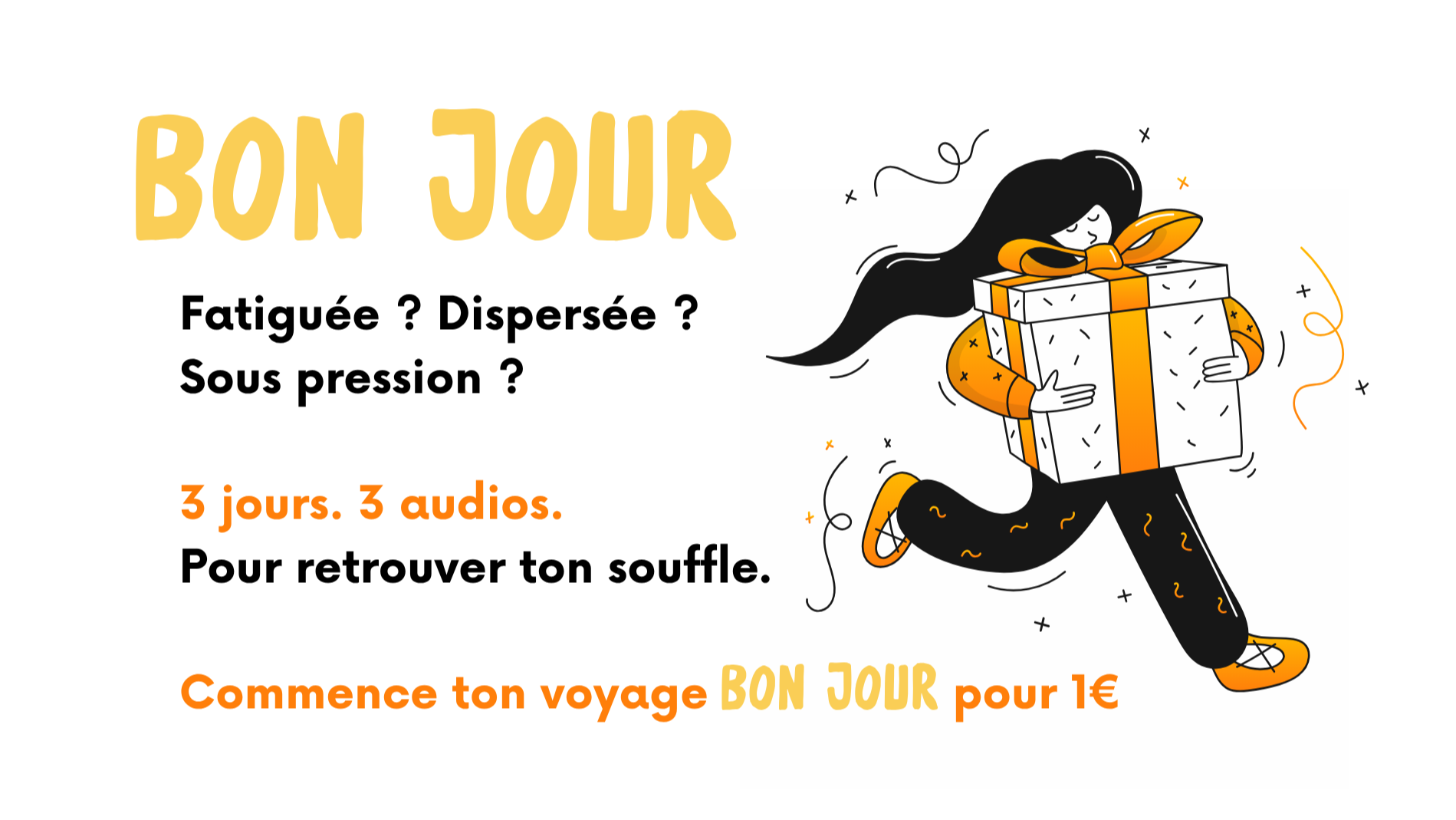 Commence ton voyage Bon Jour pour 1€