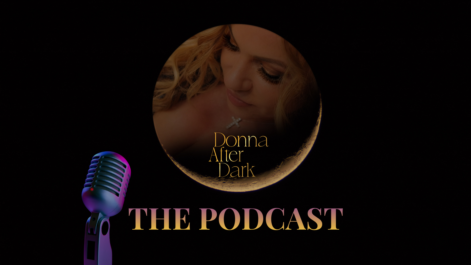 Donna After Dark | The Podcast | The Transmission You Weren’t Supposed to Hear
