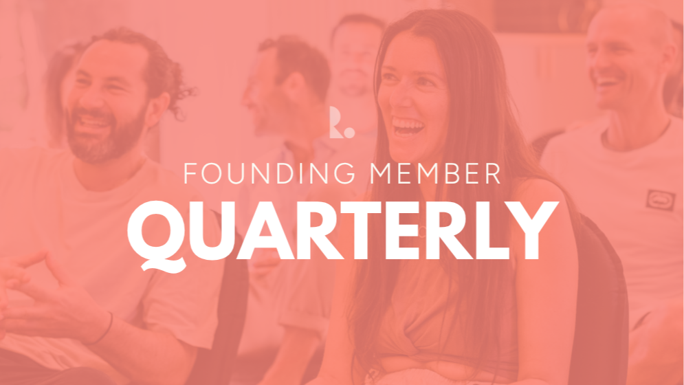 Founding Member (Quarterly)