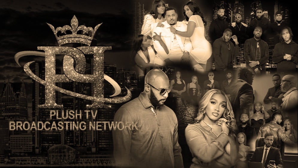 PLUSH TV BROADCASTING NETWORK
