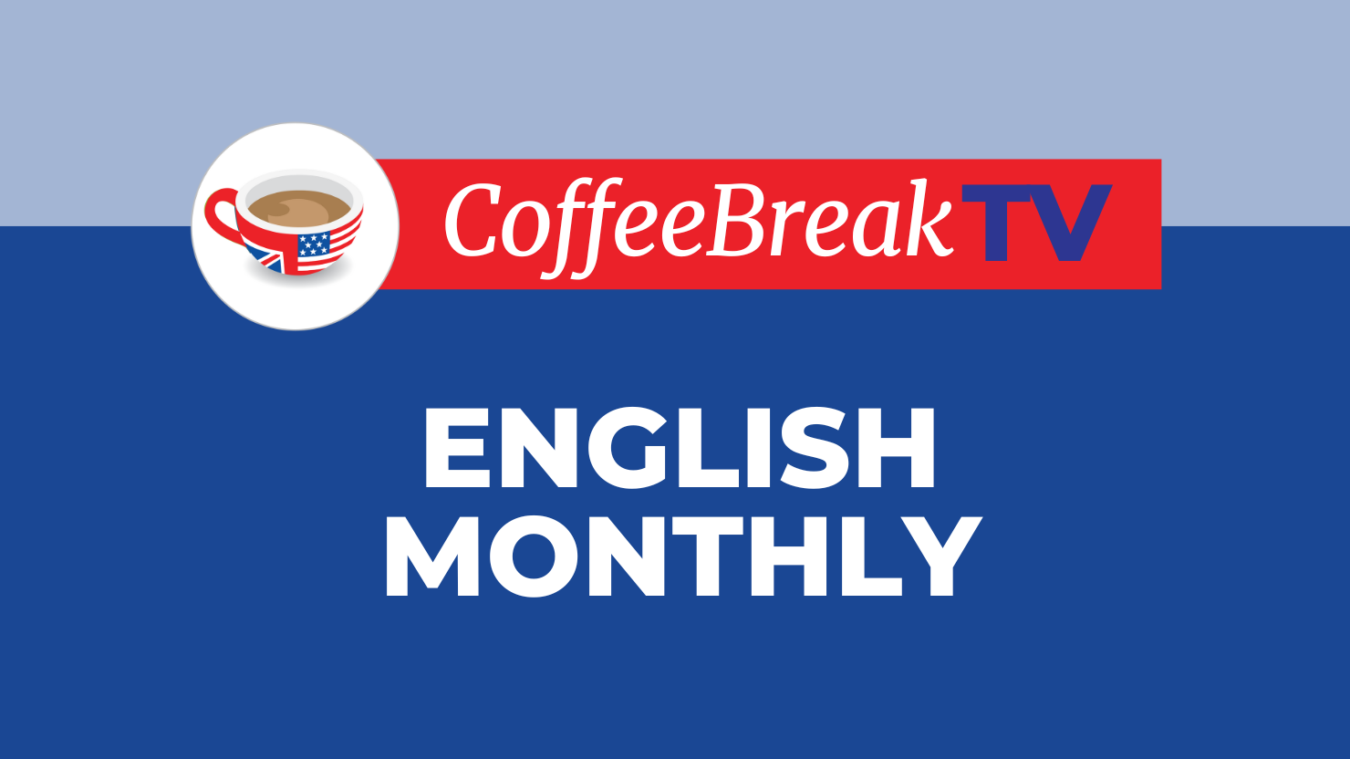 CBTV English - Monthly