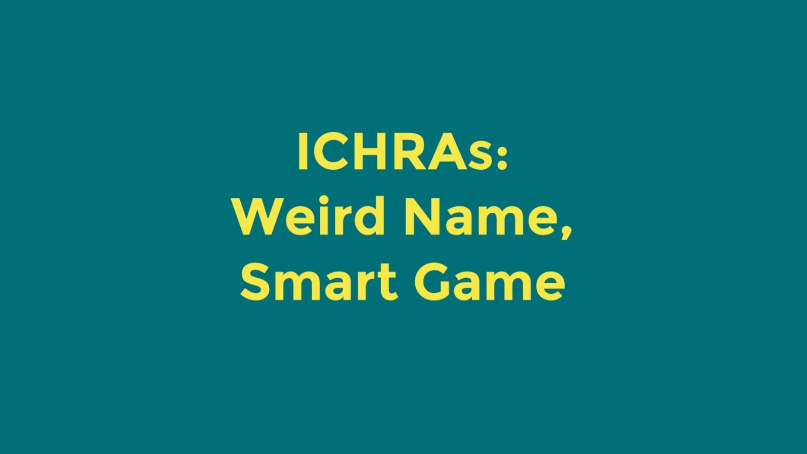 ICHRAs: Weird Name, Smart Game