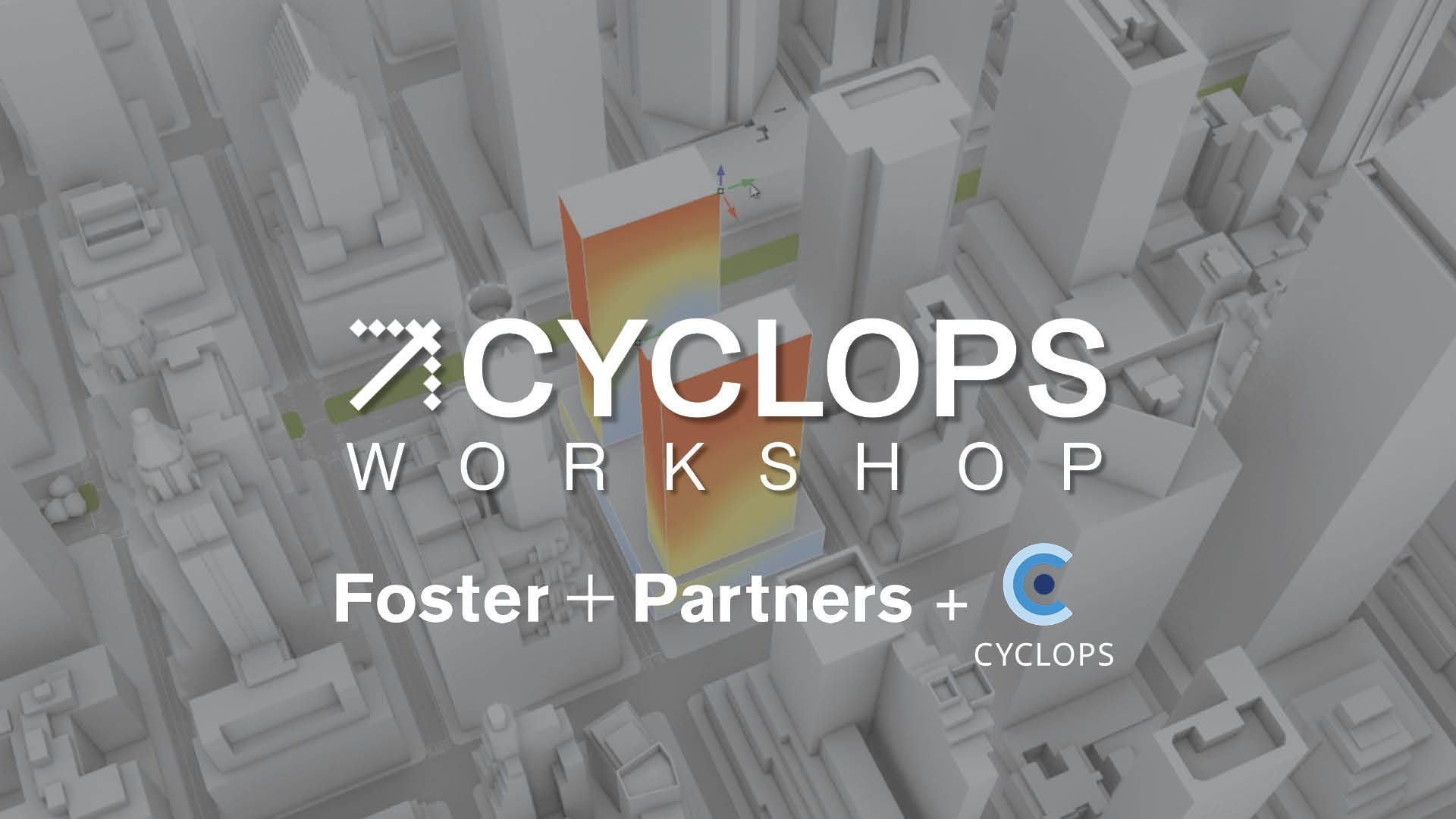 ATN Cyclops X Fosters + Partners Workshop
